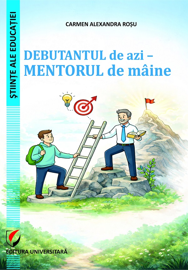 Debutantul de azi - Mentorul de maine - Carmen Alexandra Rosu