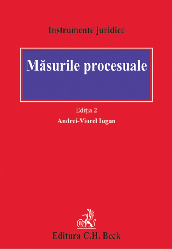 Masurile procesuale Ed.2 - Andrei Viorel Iugan