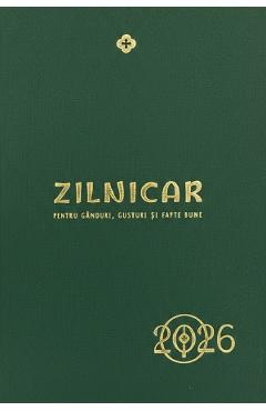 Poza produsului Zilnicar pentru ganduri, gusturi si fapte bune 2026