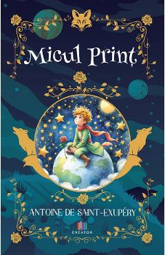 Poza produsului Micul Print - Antoine de Saint-Exupery