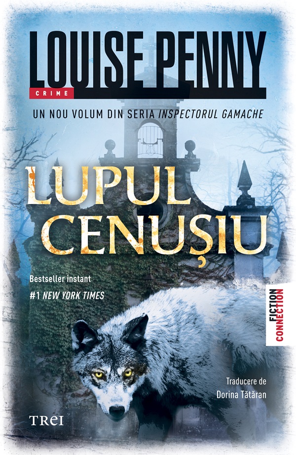 eBook Lupul cenusiu - Louise Penny