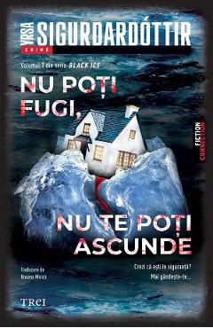 Poza produsului eBook Nu poti fugi, nu te poti ascunde. Seria Black Ice Vol.1 - Yrsa Sigurdardottir