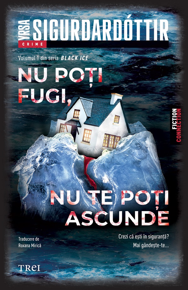 eBook Nu poti fugi, nu te poti ascunde. Seria Black Ice Vol.1 - Yrsa Sigurdardottir