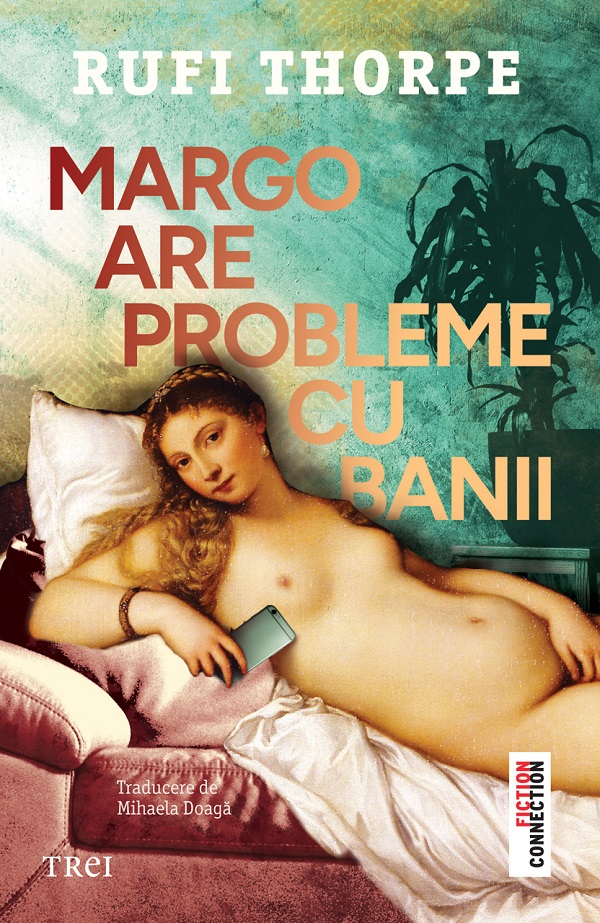 eBook Margo are probleme cu banii - Rufi Thorpe