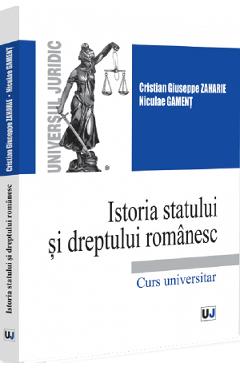 Poza produsului Istoria statului si dreptului romanesc - Cristian Giuseppe Zaharie, Niculae Gament