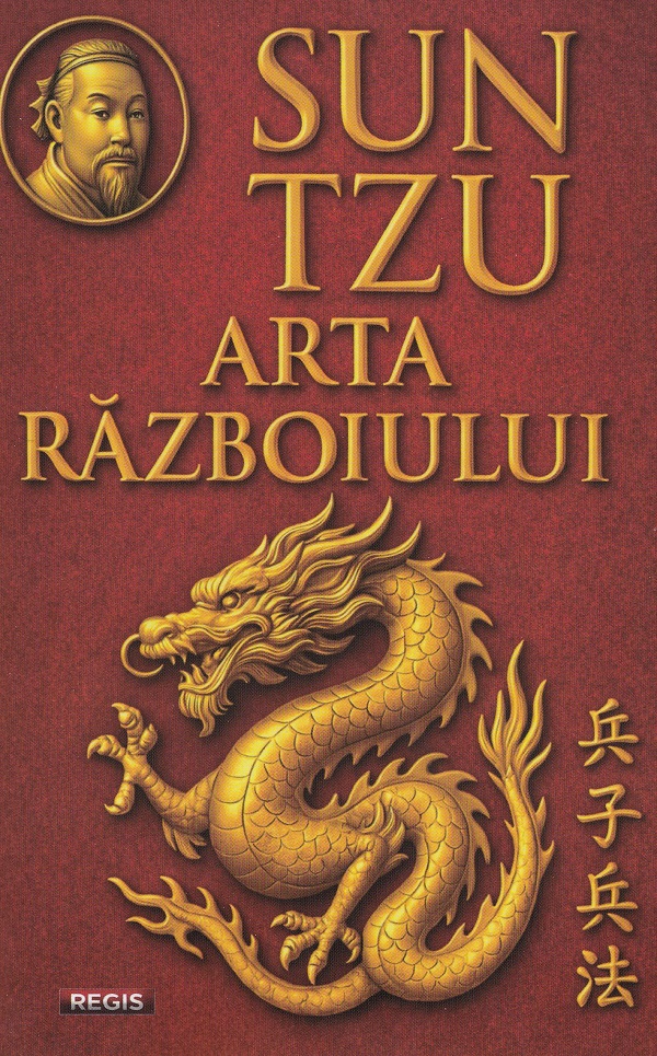 Arta razboiului - Sun Tzu