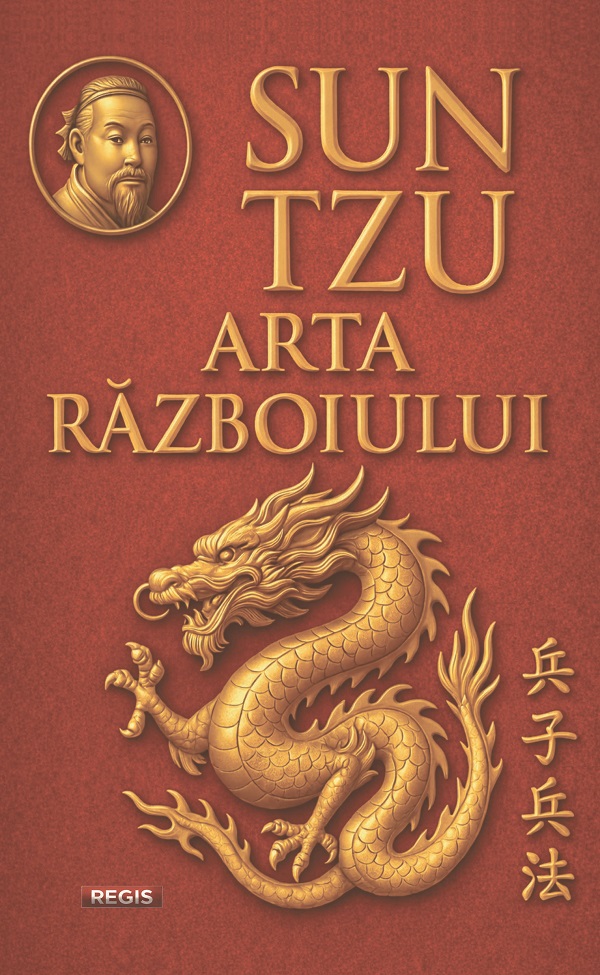 Arta razboiului - Sun Tzu