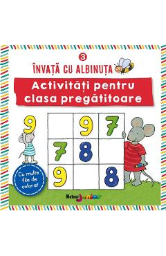 Invata cu albinuta Vol:3. Activitati pentru clasa pregatitoare - Corina Beurenmeister