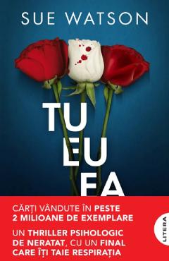 Poza produsului Tu, eu, ea - Sue Watson