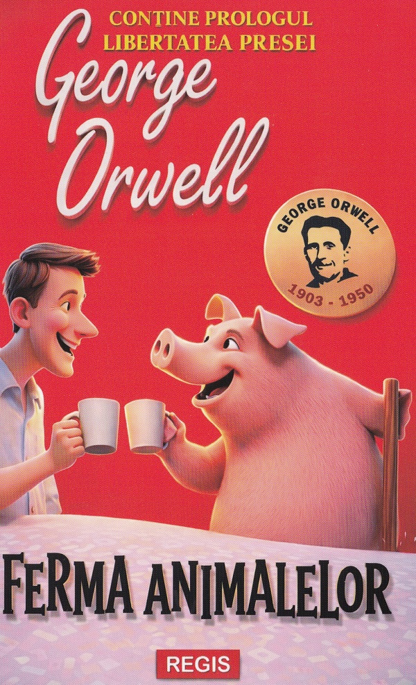 Ferma animalelor - George Orwell