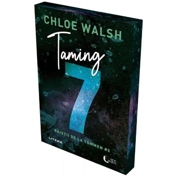 Taming 7. Seria Baietii de la Tommen Vol.5 - Chloe Walsh
