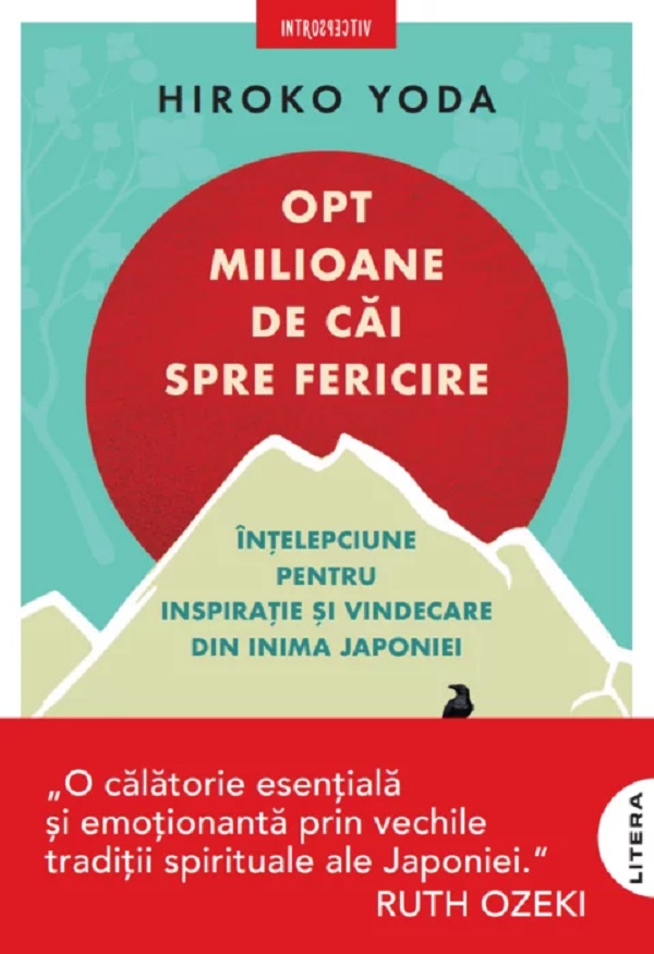 Opt milioane de cai spre fericire - Hiroko Yoda