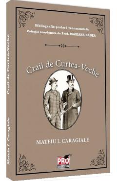 Craii de Curtea-Veche - Mateiu I. Caragiale