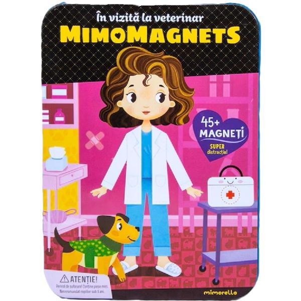 MimoMagnets. In vizita la veterinar