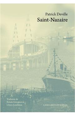 Coperta cărții 'Saint-Nazaire - Patrick Deville'