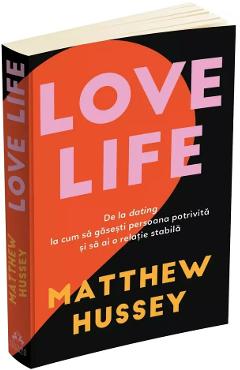 Poza produsului Love life - Matthew Hussey