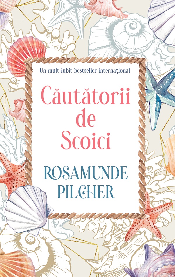 Cautatorii de scoici - Rosamunde Pilcher