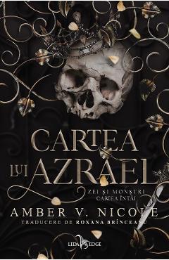 Poza produsului eBook Cartea lui Azrael. Seria Zei si monstri Vol.1 - Amber V. Nicole
