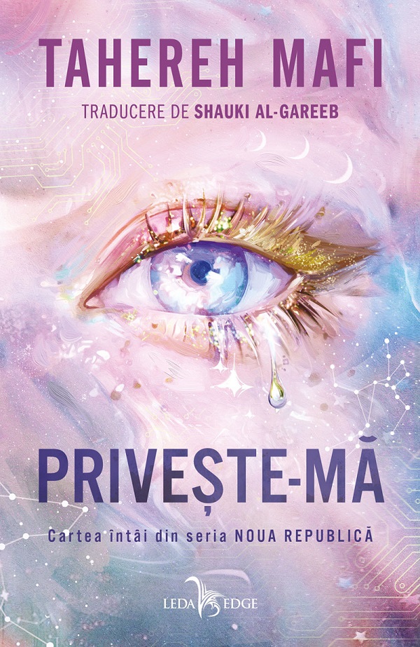 eBook Priveste-ma. Seria Noua Republica Cartea 1 - Tahereh Mafi