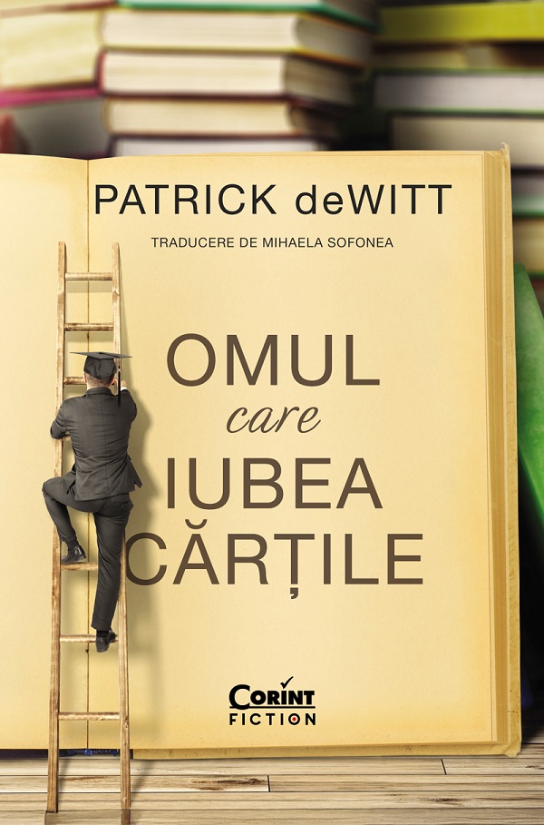 eBook Omul care iubea cartile - Patrick deWitt