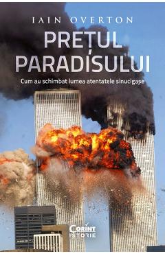 Coperta cărții 'eBook Prețul Paradisului. Cum au schimbat lumea atentatele sinucigașe - Iain Overton'