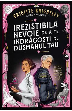 Poza produsului eBook Irezistibila nevoie de a te indragosti de dusmanul tau. Seria Iubitul meu detestat Cartea 1 - Brigitte Knightley