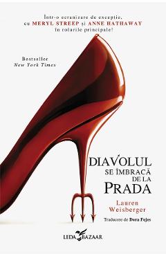Coperta cărții 'eBook Diavolul se îmbracă de la Prada. Seria Diavolul se îmbracă de la Prada Vol.1 - Lauren Weisberger'
