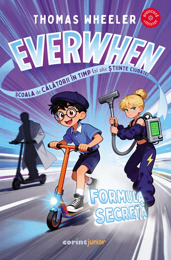 eBook Everwhen. Scoala de calatorii in timp: Formula secreta - Thomas Wheeler