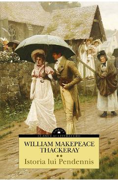 Poza produsului eBook Istoria lui Pendennis Vol.2 - William Makepeace Thackeray