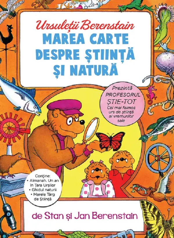 Marea carte despre stiinta si natura. Seria Ursuletii Berenstain - Stan Berenstain, Jan Berenstain