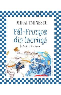 Poza produsului Fat-Frumos din lacrima - Mihai Eminescu