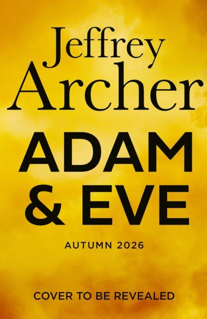 Coperta cărții 'Adam and Eve - Jeffrey Archer'