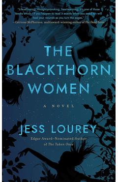 Coperta cărții 'The Blackthorn Women - Jess Lourey'