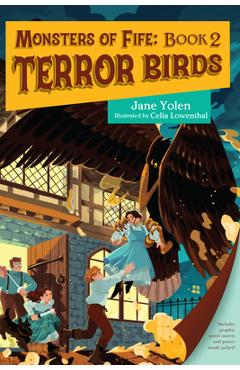 Coperta cărții 'Monsters of Fife: Terror Birds - Jane Yolen'