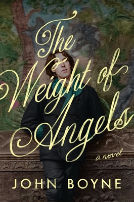 Coperta cărții 'The Weight of Angels - John Boyne'
