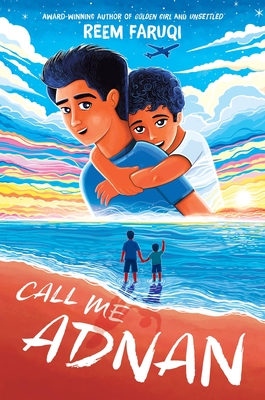 Coperta cărții 'Call Me Adnan - Reem Faruqi'