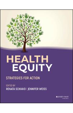 Poza produsului Health Equity: Strategies for Action - Renata Schiavo