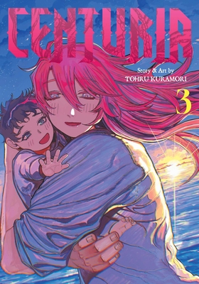 Coperta cărții 'Centuria, Vol. 3 - Tohru Kuramori'