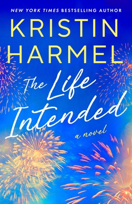 Coperta cărții 'The Life Intended - Kristin Harmel'