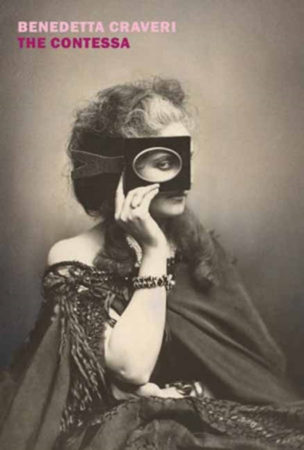 Coperta cărții 'The Contessa - Benedetta Craveri'