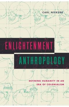 Coperta cărții 'Enlightenment Anthropology - Carl Niekerk'