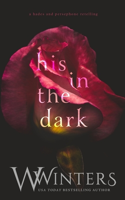 Coperta cărții 'His In The Dark - W. Winters'
