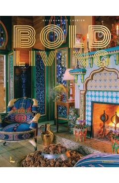 Coperta cărții 'Bold Living - Guillaume Laubier'