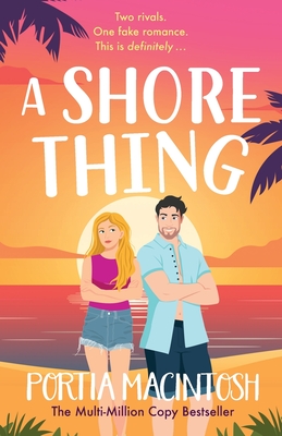 Coperta cărții 'A Shore Thing - Portia Macintosh'