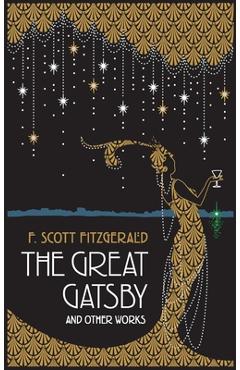 Coperta cărții 'Great Gatsby and Other Works - F. Scott Fitzgerald'