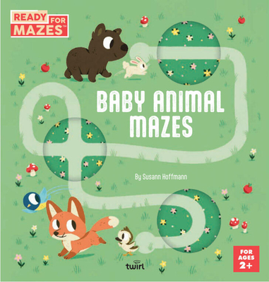 Coperta cărții 'Ready for Mazes: Baby Animal Mazes - Susann Hoffmann'