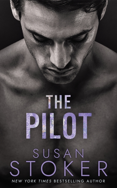 Coperta cărții 'The Pilot - Susan Stoker'