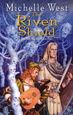 Coperta cărții 'The Riven Shield - Michelle West'