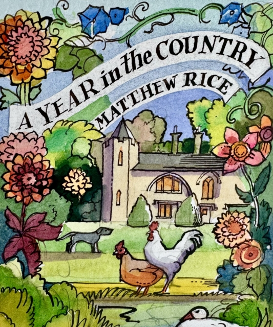 Coperta cărții 'Matthew Rice's Year in the Garden - Matthew Rice'