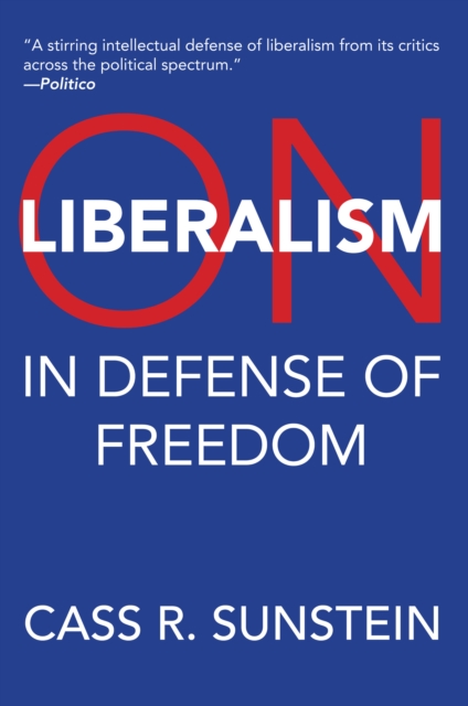 Coperta cărții 'On Liberalism: In Defense of Freedom - Cass R. Sunstein'